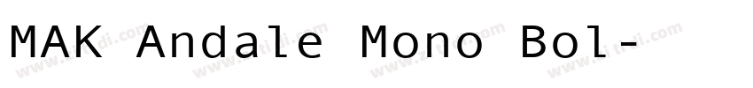MAK Andale Mono Bol字体转换